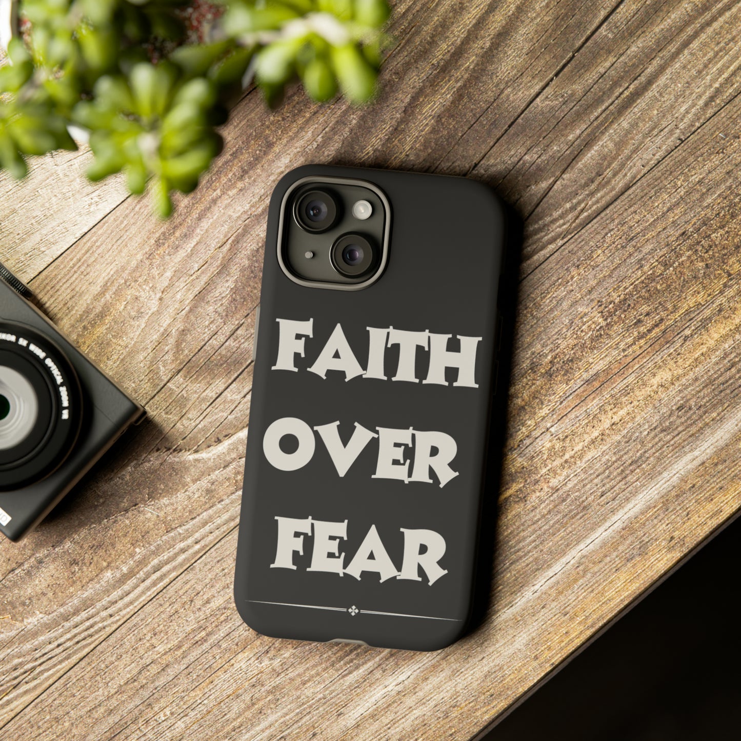 "Faith Over Fear" iPhone 15 Phone Cases