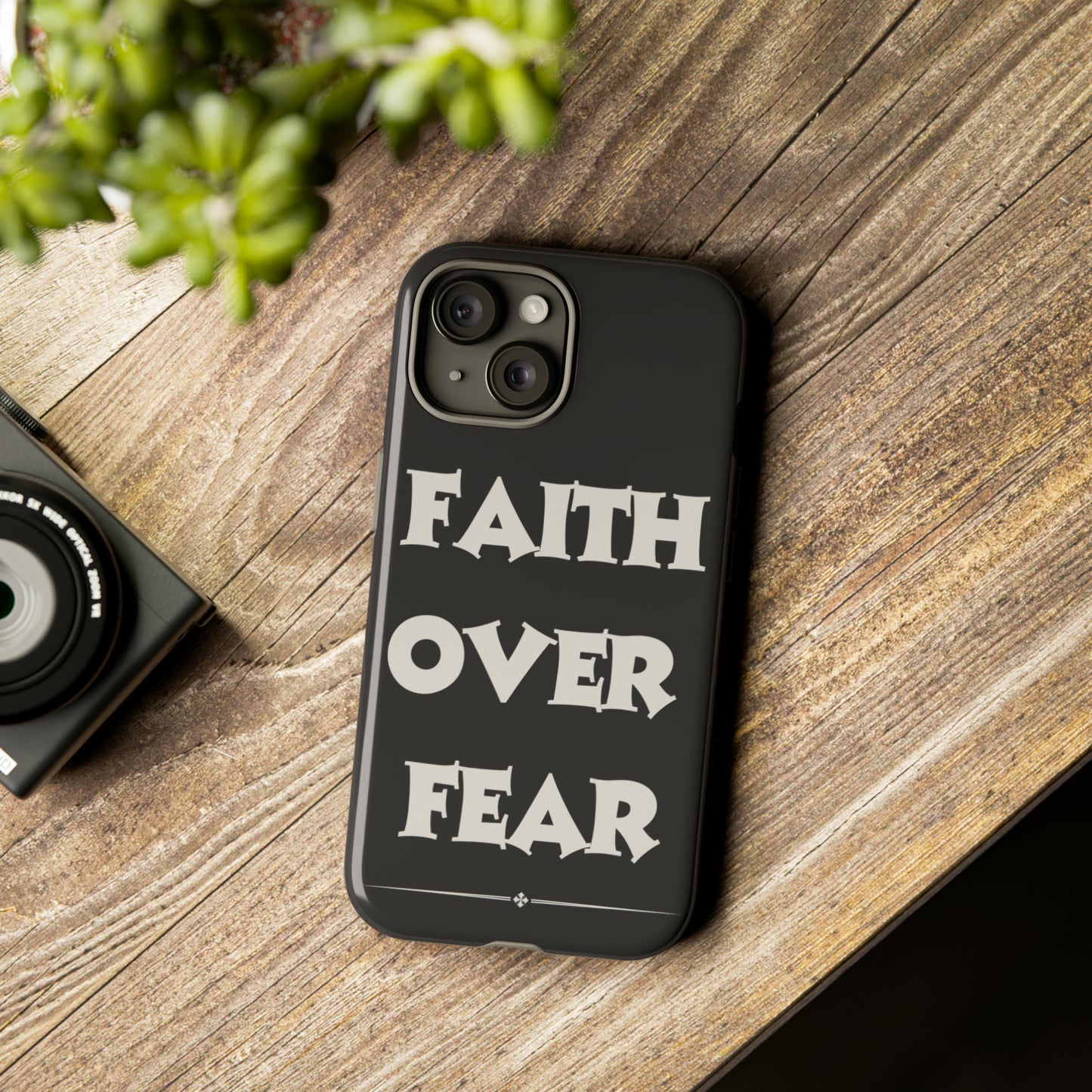 "Faith Over Fear" iPhone 15 Phone Cases